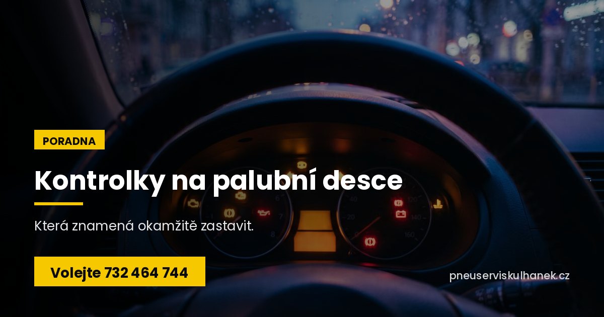 Kontrolky na palubní desce: která znamená zastavit – Auto Servis Kulhánek Sviadnov