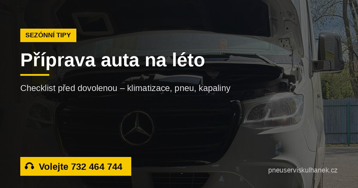 Příprava auta na léto 2026 – Auto Servis Kulhánek Sviadnov