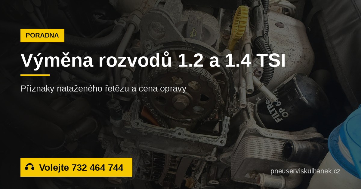 Výměna rozvodů 1.2 a 1.4 TSI: příznaky a cena – Auto Servis Kulhánek Sviadnov